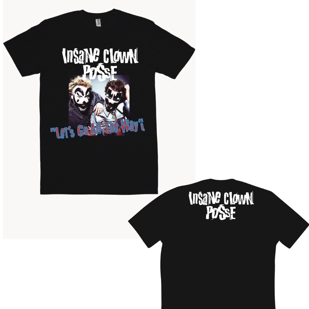 Insane Clown Posse ICP Lets Go All The Way T Shirt New S-5XL Fast Shipping 2024 - Picture 1 of 1